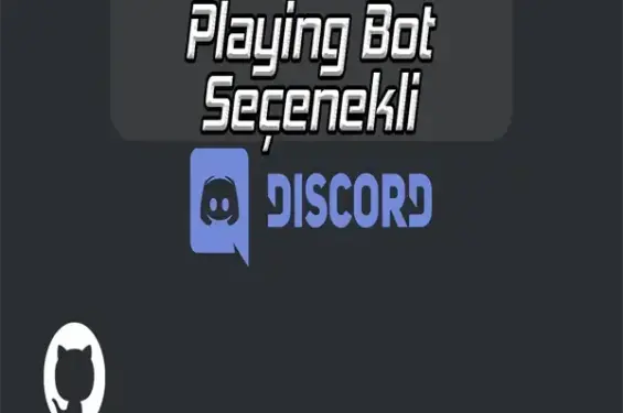Discord Playing Bot Seçenekli